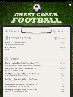 Great Coach Football - From your clipboard you can access recent games, your favourite teams, players and Settings.